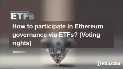 Comment participer à la gouvernance d’Ethereum via les ETF ? (Droit de vote)