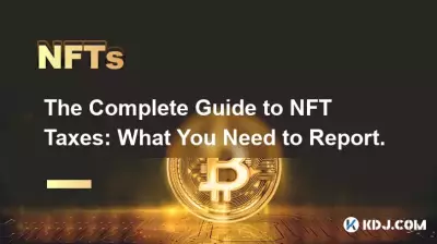 Le guide complet des taxes NFT : ce que vous devez déclarer. Le guide complet des taxes NFT : ce que vous devez déclarer.