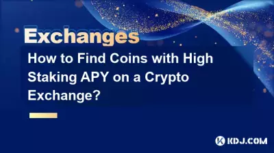 How to Find Coins with High Staking APY on a Crypto Exchange?