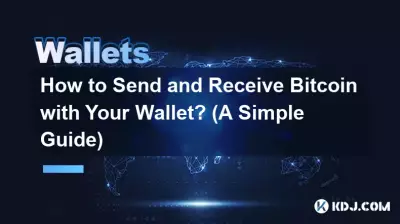 Comment envoyer et recevoir Bitcoin avec votre portefeuille ? (Un guide simple) Comment envoyer et recevoir Bitcoin avec votre portefeuille ? (Un guide simple)