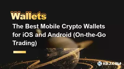 Die besten mobilen Krypto-Wallets für iOS und Android (Handel für unterwegs)