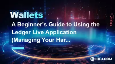 Guide du débutant sur l'utilisation de l'application Ledger Live (gestion de votre portefeuille matériel)