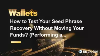 Comment tester la récupération de votre phrase de départ sans déplacer vos fonds ? (Effectuer un essai à sec)