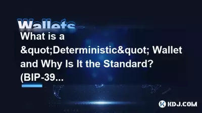 Qu'est-ce qu'un portefeuille « déterministe » et pourquoi est-il la norme ? (BIP-39 expliqué)