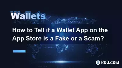 Comment savoir si une application de portefeuille sur l'App Store est une fausse ou une arnaque ?