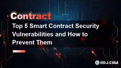 Die 5 größten Sicherheitslücken bei Smart Contracts und wie man sie verhindert