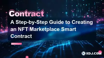 Un guide étape par étape pour créer un contrat intelligent NFT Marketplace
