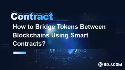 Wie kann man mithilfe intelligenter Verträge Token zwischen Blockchains überbrücken?