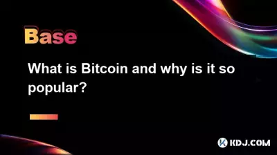 Qu'est-ce que Bitcoin et pourquoi est-il si populaire ? Qu'est-ce que Bitcoin et pourquoi est-il si populaire ?