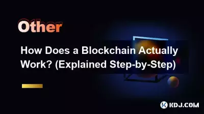 Wie funktioniert eigentlich eine Blockchain? (Schritt für Schritt erklärt) Wie funktioniert eigentlich eine Blockchain? (Schritt für Schritt erklärt)