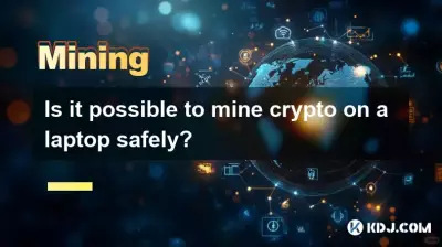 Ist es möglich, Kryptowährungen sicher auf einem Laptop abzubauen?