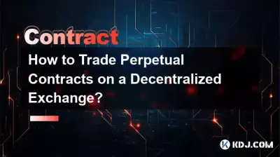 Wie kann man unbefristete Verträge an einer dezentralen Börse handeln?