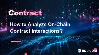 Wie analysiert man On-Chain-Vertragsinteraktionen?