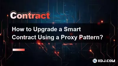 Wie aktualisiere ich einen Smart Contract mithilfe eines Proxy-Musters?