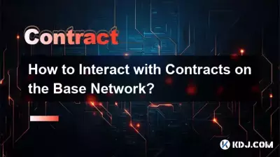 Wie interagiere ich mit Verträgen im Basisnetzwerk?