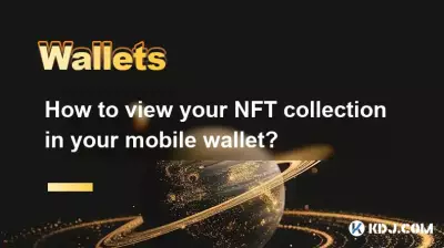 Comment consulter votre collection NFT dans votre portefeuille mobile ? Comment consulter votre collection NFT dans votre portefeuille mobile ?