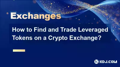 How to Find and Trade Leveraged Tokens on a Crypto Exchange?