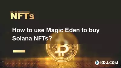 Comment utiliser Magic Eden pour acheter des NFT Solana ?