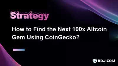 Comment trouver la prochaine gemme Altcoin 100x en utilisant CoinGecko ?