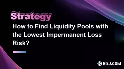 Comment trouver des pools de liquidités présentant le risque de perte temporaire le plus faible ?