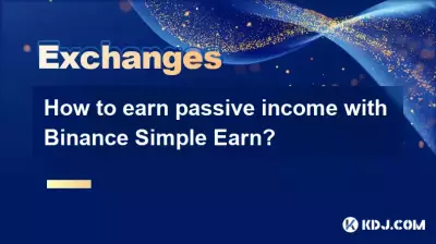 如何通過 Binance Simple Earn 賺取被動收入？