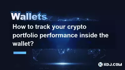 Comment suivre les performances de votre portefeuille crypto dans le portefeuille ?