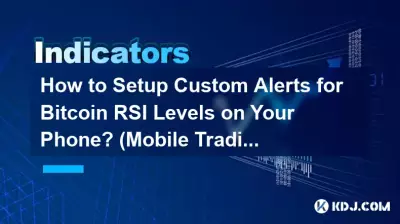 How to Setup Custom Alerts for Bitcoin RSI Levels on Your Phone? (Mobile Trading) How to Setup Custom Alerts for Bitcoin RSI Levels on Your Phone? (Mobile Trading)