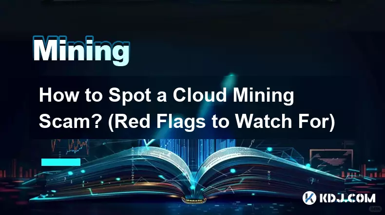 Comment repérer une arnaque au cloud mining ? (Drapeaux rouges à surveiller)