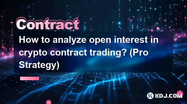 암호화폐 계약 거래에 대한 미결제약정을 분석하는 방법은 무엇입니까? (프로 전략)