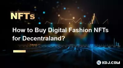 Wie kaufe ich digitale Mode-NFTs für Decentraland?