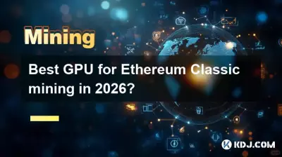 Meilleur GPU pour le minage d’Ethereum Classic en 2026 ?