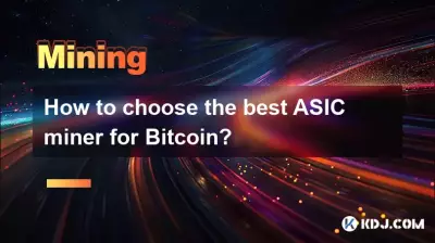 Comment choisir le meilleur mineur ASIC pour Bitcoin ?