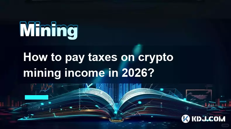 2026년 암호화폐 채굴 소득에 대한 세금은 어떻게 납부하나요?