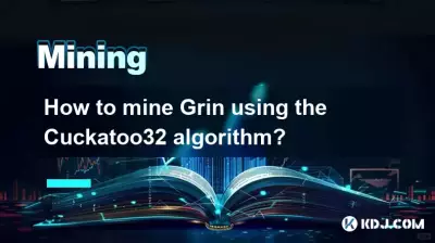 Cuckatoo32 알고리즘을 사용하여 Grin을 채굴하는 방법은 무엇입니까?