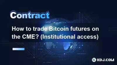 Wie handelt man Bitcoin-Futures an der CME? (Institutioneller Zugang)