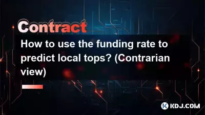 How to use the funding rate to predict local tops? (Contrarian view) How to use the funding rate to predict local tops? (Contrarian view)