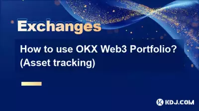 Wie verwende ich das OKX Web3 Portfolio? (Asset-Tracking) Wie verwende ich das OKX Web3 Portfolio? (Asset-Tracking)