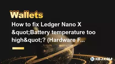 Wie kann die „Batterietemperatur zu hoch“ beim Ledger Nano X behoben werden? (Hardware-Fix)