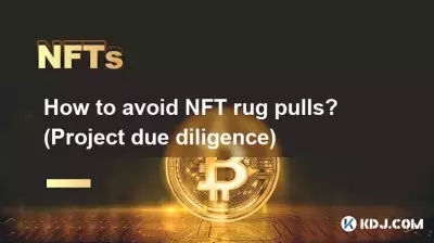 Comment éviter les tirages de tapis NFT ? (Diligence diligente du projet) Comment éviter les tirages de tapis NFT ? (Diligence diligente du projet)