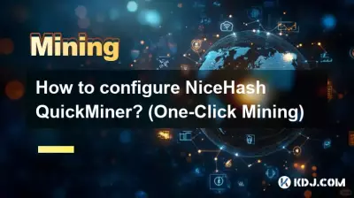 NiceHash QuickMiner를 구성하는 방법은 무엇입니까? (원클릭 마이닝)