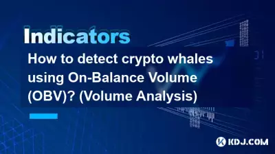 How to detect crypto whales using On-Balance Volume (OBV)? (Volume Analysis) How to detect crypto whales using On-Balance Volume (OBV)? (Volume Analysis)