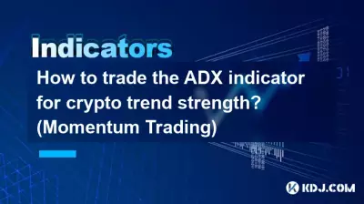 How to trade the ADX indicator for crypto trend strength? (Momentum Trading) How to trade the ADX indicator for crypto trend strength? (Momentum Trading)