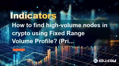 How to find high-volume nodes in crypto using Fixed Range Volume Profile? (Price Discovery) How to find high-volume nodes in crypto using Fixed Range Volume Profile? (Price Discovery)