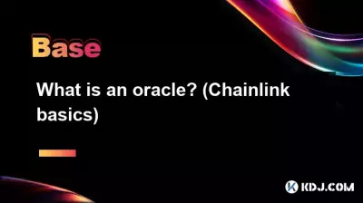 Qu'est-ce qu'un oracle ? (Bases du maillon de chaîne)
