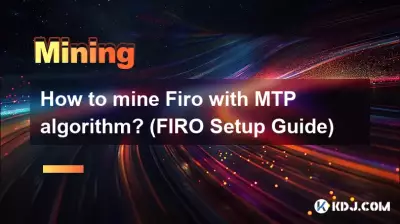 MTP 알고리즘으로 Firo를 채굴하는 방법은 무엇입니까? (FIRO 설정 가이드)