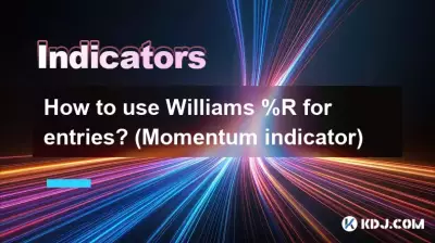 How to use Williams %R for entries? (Momentum indicator) How to use Williams %R for entries? (Momentum indicator)