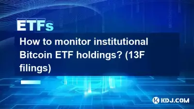 Wie überwacht man institutionelle Bitcoin ETF-Bestände? (13F-Anmeldungen)