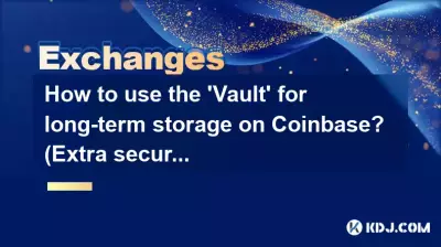 Coinbase에서 장기 보관을 위해 'Vault'를 사용하는 방법은 무엇입니까? (추가 보안)