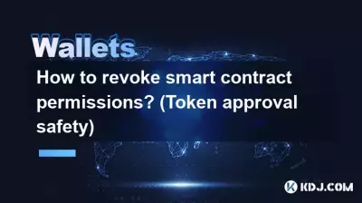 How to revoke smart contract permissions? (Token approval safety)