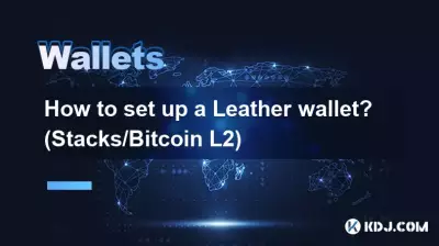 How to set up a Leather wallet? (Stacks/Bitcoin L2)